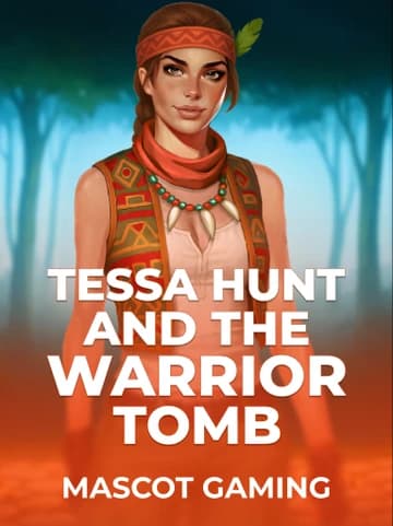 Mascot Gaming tarafından sunulan Tessa Hunt and the Warrior Tomb Slot Oyununu Oyna
