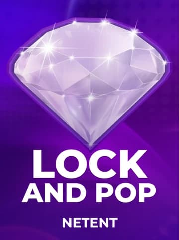 Play Lock and Pop Slot by NetEnt