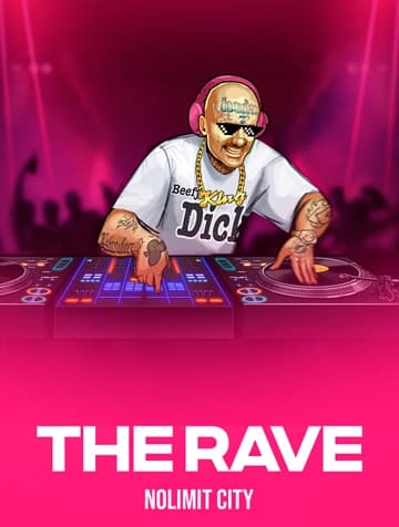 Play The Rave Slot by Nolimit