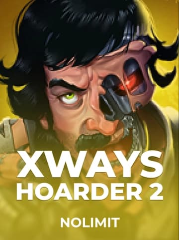 Play xWays Hoarder 2 Slot by Nolimit