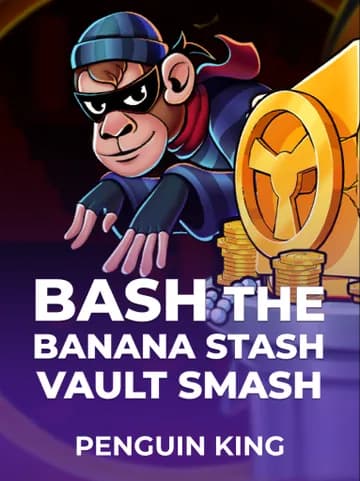 Играйте в слот Bash the Banana Stash: Vault Smash от Penguin King