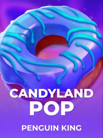 Play Candyland Pop Slot by Penguin King