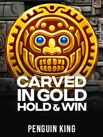 Play Carved in Gold: Hold & Win Slot by Penguin King