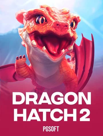 Play Dragon Hatch 2 Slot by PGSoft