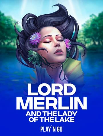 Jogue Lord Merlin and the Lady of the Lake da Play'n Go
