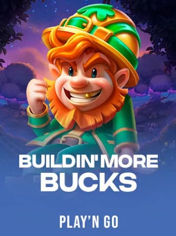 Play Buildin' More Bucks Slot by Play'n Go