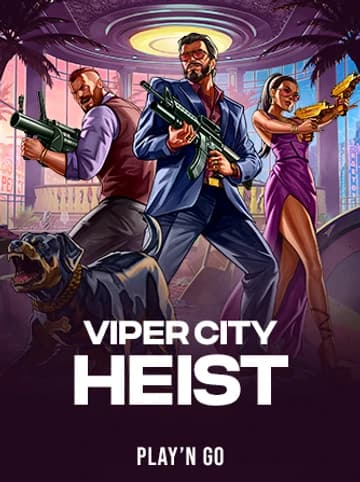Play'n Go tarafından sunulan Viper City Heist Slot Oyununu Oyna