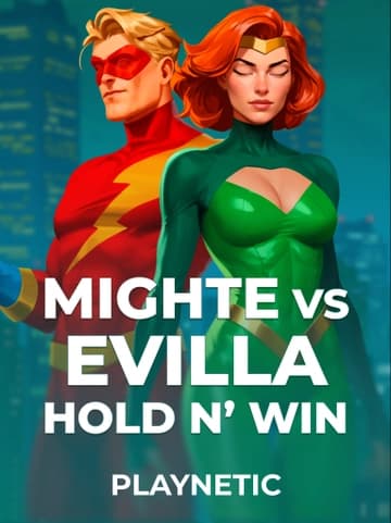 Играйте в слот MightE vs Evilla: Hold n' Win от Playnetic