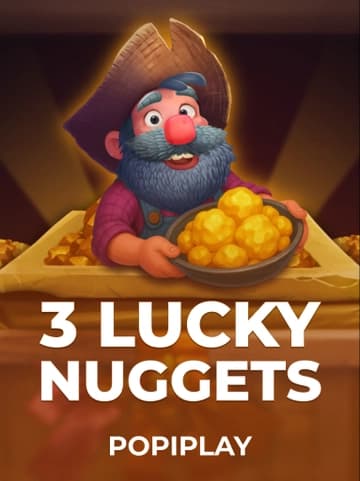 3 Lucky Nuggets