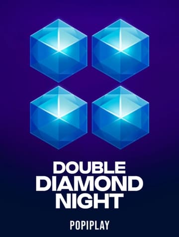 Play Double Diamond Night Slot by Popiplay