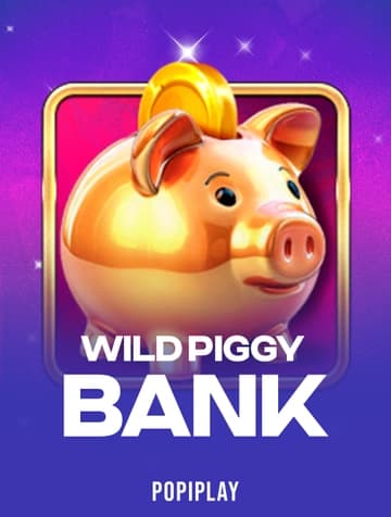 Jouez à la machine à sous Wild Piggy Bank de Popiplay