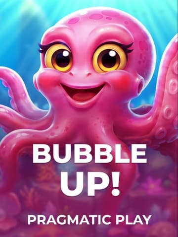 Bubble Up!