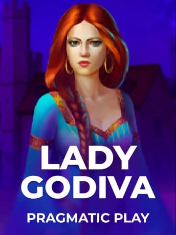 Play Lady Godiva Slot by Pragmatic Play
