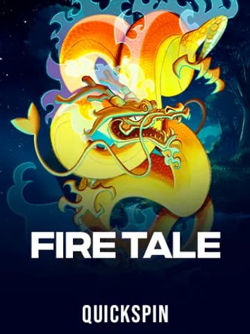 Play Fire Tale Slot by Quickspin