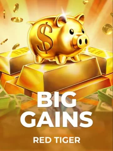 Play Big Gains Slot by Red Tiger