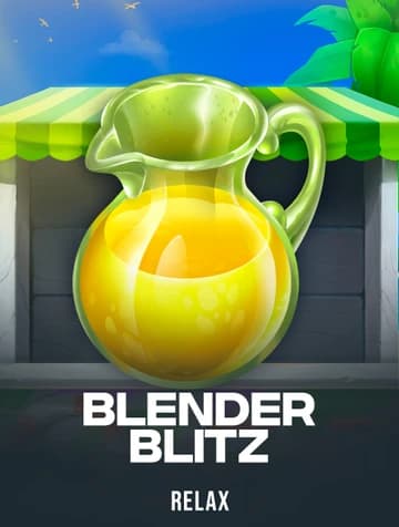 Relax tarafından sunulan Blender Blitz Slot Oyununu Oyna