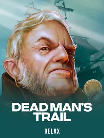 Relax tarafından sunulan Dead Man's Trail Slot Oyununu Oyna