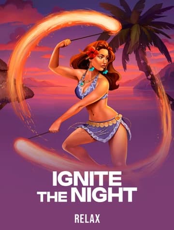 Relax tarafından sunulan Ignite the Night Slot Oyununu Oyna