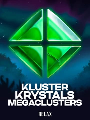 Play Kluster Krystals Megaclusters Slot by Relax