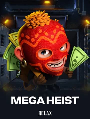 Play Mega Heist Slot by Relax