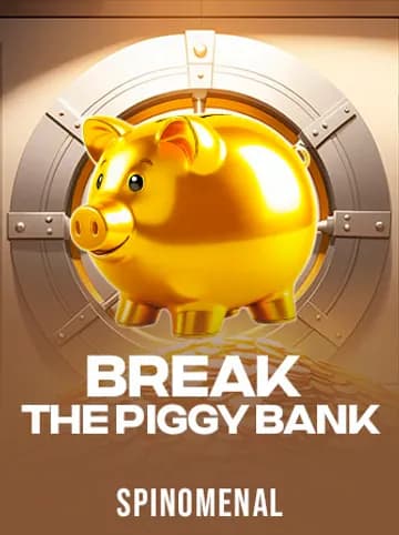 Play Break The Piggy Bank Slot by Spinomenal
