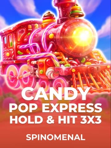 Play Candy Pop Express - Hold & Hit 3x3 Slot by Spinomenal