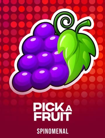 Play Pick a Fruit Slot by Spinomenal