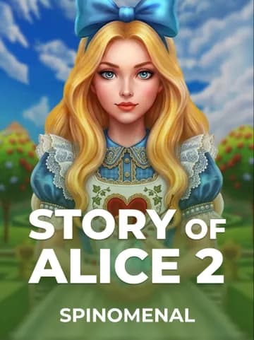 Play Story Of Alice 2 Slot by Spinomenal