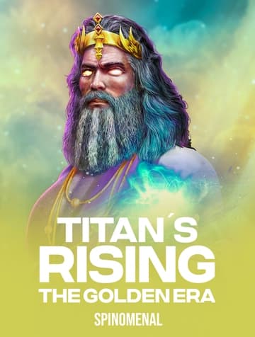 Jogue Titan's Rising - The Golden Era da Spinomenal