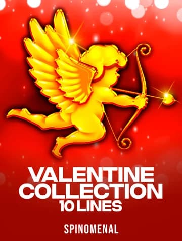 Play Valentine Collection 10 Lines Slot by Spinomenal