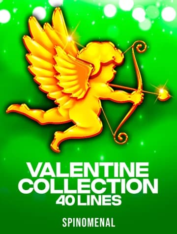 Jogue Valentine Collection 40 Lines da Spinomenal