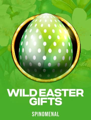 Play Wild Easter Gifts Slot by Spinomenal