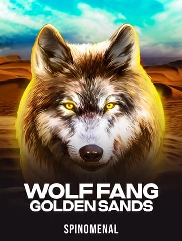 Play Wolf Fang – Golden Sands Slot by Spinomenal