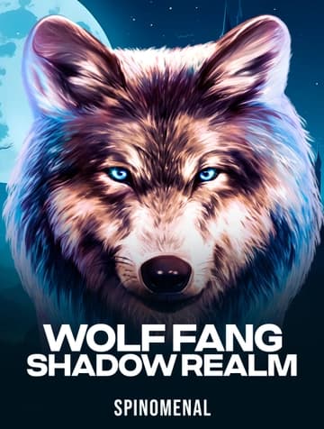 Jouez à la machine à sous Wolf Fang - Shadow Realm de Spinomenal