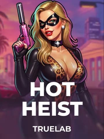 Play Hot Heist Slot by Truelab
