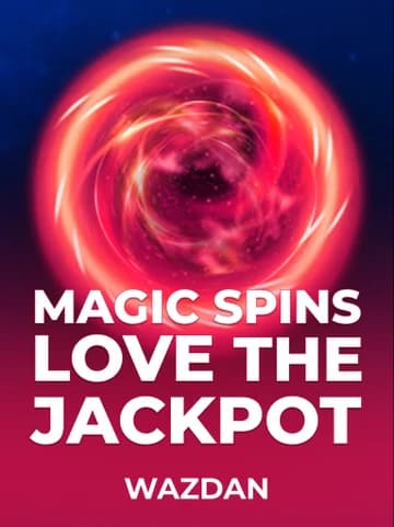 Play Magic Spins Love the Jackpot Slot by VoltEnt (Wazdan)