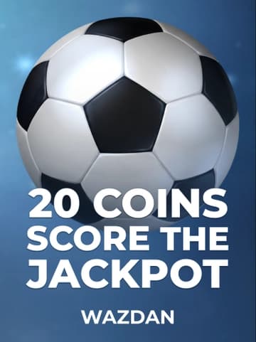Play 20 Coins Score the Jackpot Slot by Wazdan