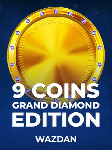 Jogue 9 Coins Grand Diamond Edition da Wazdan