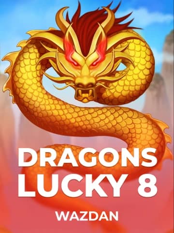 Play Dragons Lucky 8 Slot by Wazdan