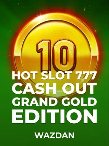 Jogue Hot Slot: 777 Cash Out Grand Gold Edition da Wazdan