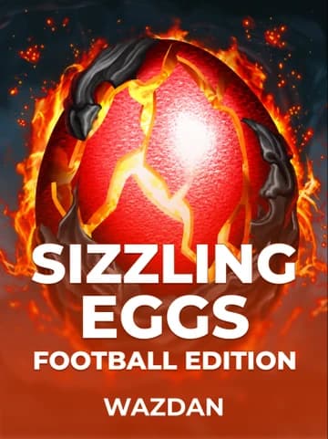 Jogue Sizzling Eggs Football Edition da Wazdan