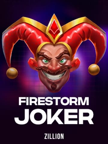 Play Firestorm Joker Slot by Zillion