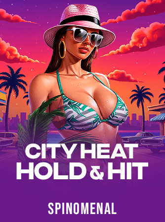 Play City Heat - Hold & Hit Slot by Spinomenal