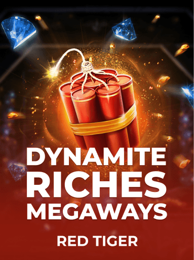 Play Dynamite Riches MegaWays Slot by Red Tiger