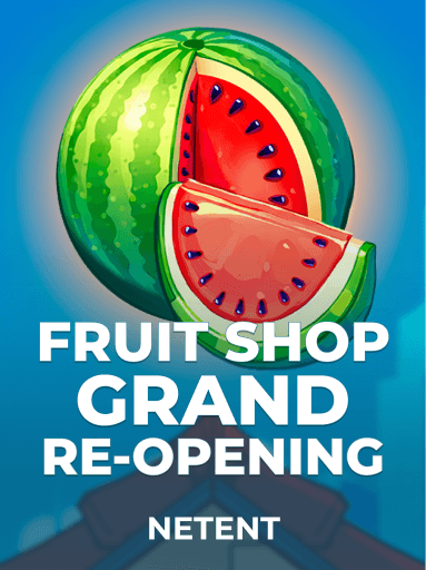 Jouez à la machine à sous Fruit Shop Grand Re-Opening de NetEnt