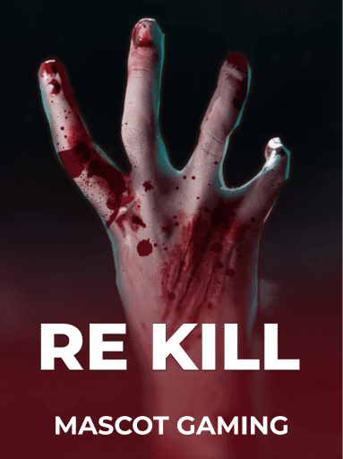 Jouez à la machine à sous Re Kill de Mascot Gaming