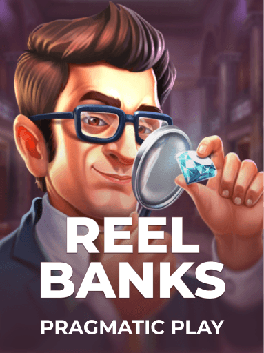 Play Reel Banks Slot by Pragmatic Play