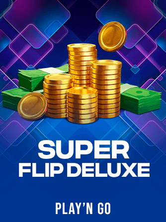 Jouez à la machine à sous Super Flip Deluxe de Play'n Go
