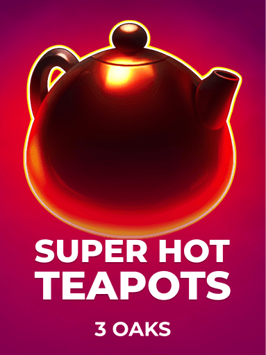 Jouez à la machine à sous Super Hot Teapots de 3 Oaks