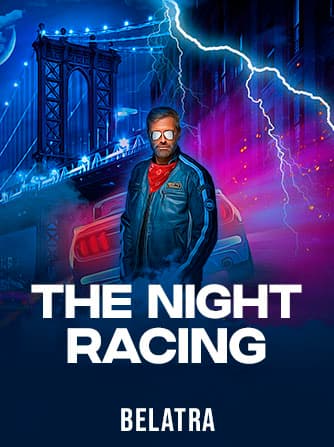 Jouez à la machine à sous The Night Racing de Belatra